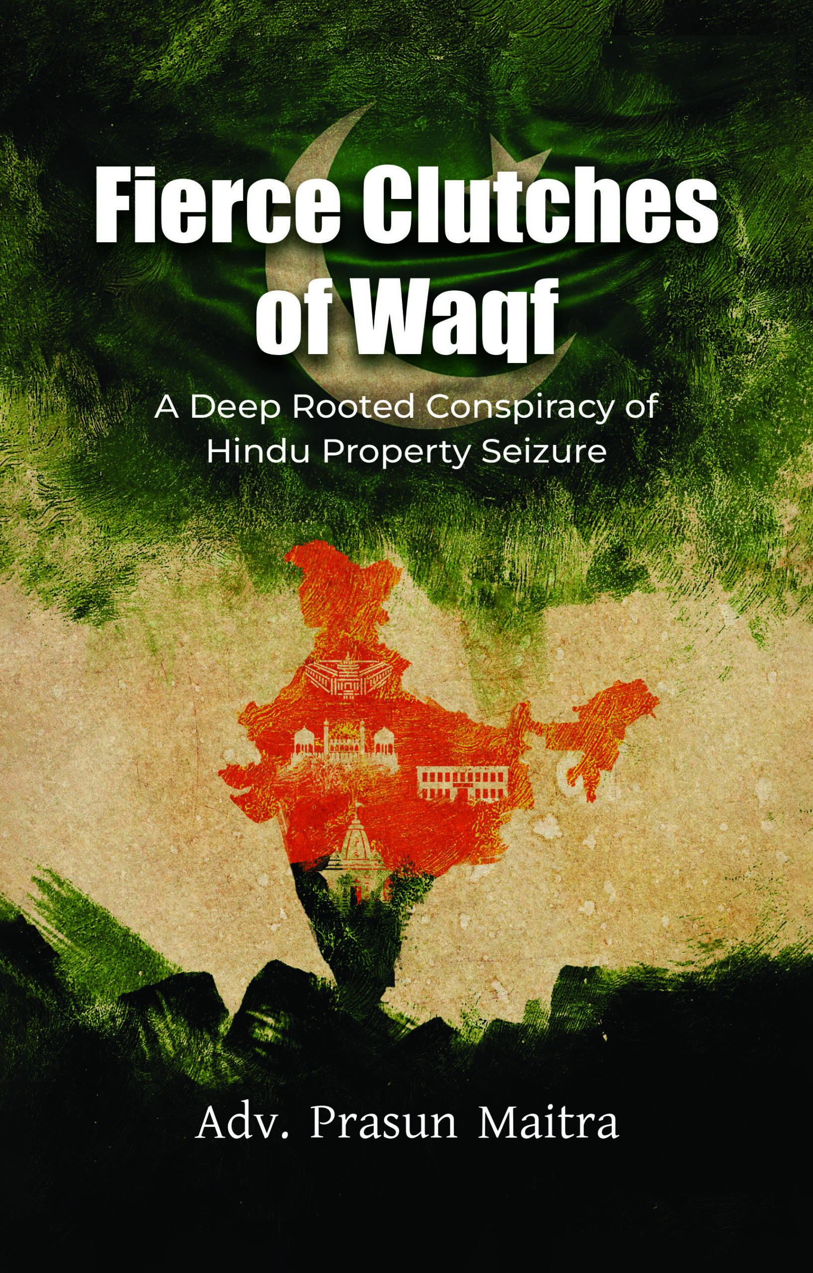 Fierce Clutches of Waqf || Prasun Maitra