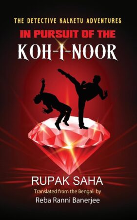 IN PURSUIT OF THE KOHINOOR
